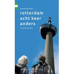 Uitgeverij Gegarandeerd Rotterdam acht keer anders