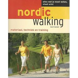 Nordic Walking, materiaal, techniek en training